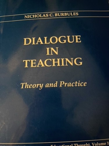 Dialog teaching theory and - dialog,